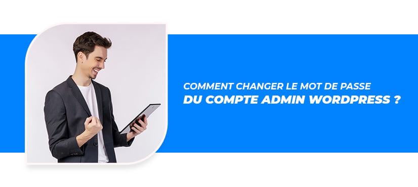changer+mot+de+passe+admin+wordpress